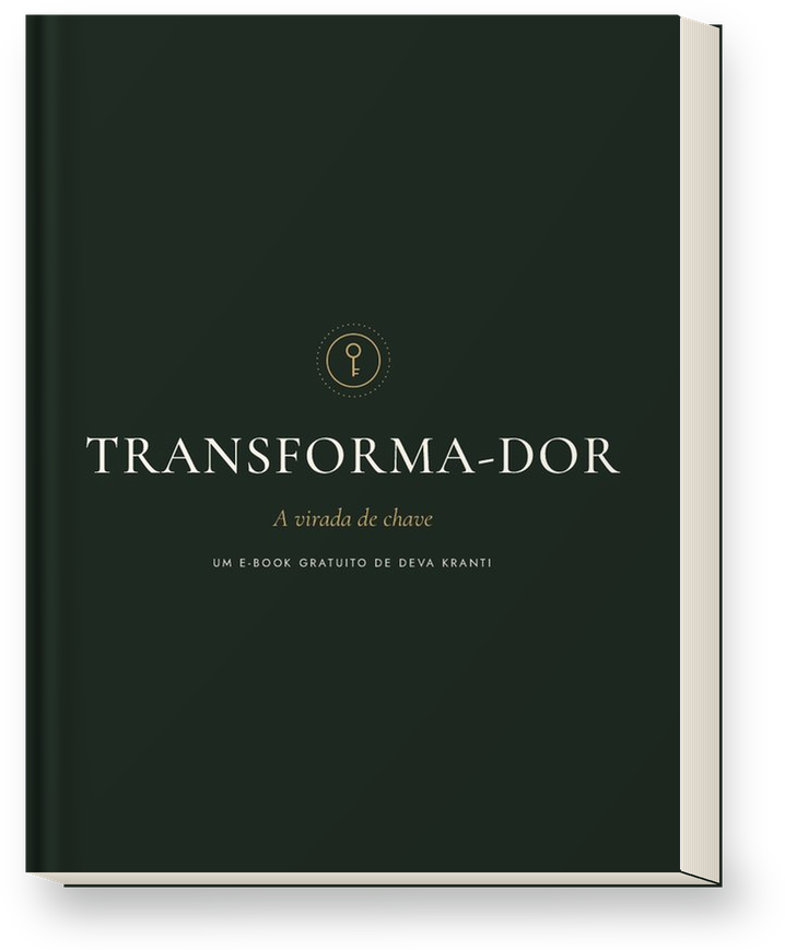 O e-book gratuito Transforma-dor, de Deva Kranti